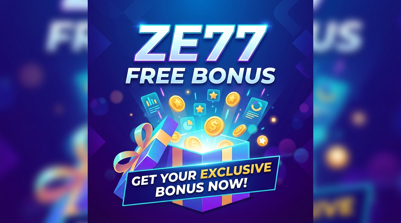မြန်မာကစားသမားများအတွက် ZE77 ၏ ထိပ်တန်း ဘောနပ်စ်များ (၂၀၂၅)